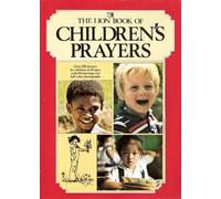 The Lion Book of Children's Prayers (My picture prayer book)