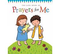 The Lion Book of Prayers for Me