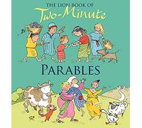 The Lion Book of Two-minute Parables