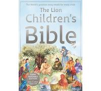 The Lion Children's Bible: The world's greatest story retold for every child: Super-readable edition