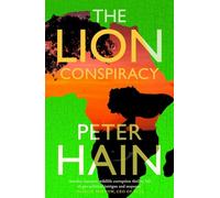 The Lion Conspiracy: (The Conspiracy Series 3)