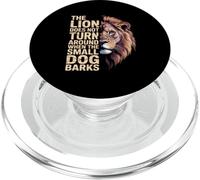 The Lion Does Not Turn Around When The Small Dog Barks PopSockets PopGrip for MagSafe
