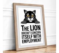 The Lion Doesn't Care Minimalist Framed Wall Art Print A2 (59.4×42cm) Oak, Wall Decor for Living Room, Bedroom, Office & Home, Ready to Hang, Art Gift