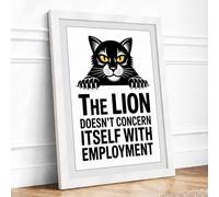 The Lion Doesn't Care Minimalist Framed Wall Art Print A3 (42×29.7cm) White, Wall Decor for Living Room, Bedroom, Office & Home, Ready to Hang, Art Gift