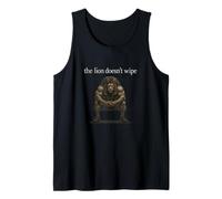 The Lion Doesn't Wipe Funny Gen Z Joke Brainrot Raunchy Meme Tank Top