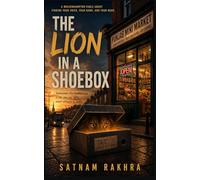 The Lion in a Shoebox Cornershop conversations (The light beneath series)