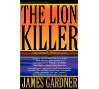 [(The Lion Killer)] [By (author) James S Gardner] published on (January, 2010)