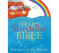 The Lion Storyteller Bible: (Lion Storyteller New edition)