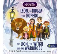 The Lion, the Witch, and the Wardrobe/ El leon, la bruja y el ropero, Bilingual Board Book