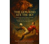The Lion Who Ate the Sky: A Poetic Memoir of Wayne Rooney’s Rise, Roar, and Return