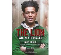 The Lion Who Never Roared: The Star Robbed of England Glory