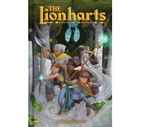 The Lionharts : A Graphic Novel