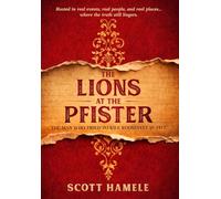 The Lions at The Pfister: The Man Who Tried to Kill Roosevelt in 1912