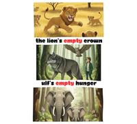 The lions empty crown | stories book for children: Stories booksfor bedtime | age group : 7 to 18+