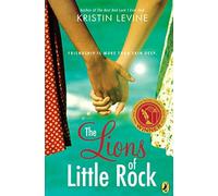 [The Lions of Little Rock] [By: Levine, Kristin] [July, 2003]