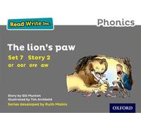 Read Write Inc. Phonics: The Lion's Paw (Grey Set 7 Storybook 2)