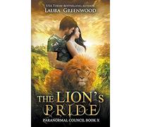 The Lion's Pride: 10 (Paranormal Council)