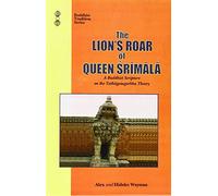 The Lion's Roar of Queen Srimala: A Buddhist Scripture on the Tathagatagabha theory