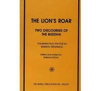 The Lion's Roar:: Sihanada Suttas