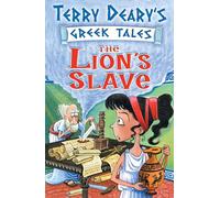 The Lion's Slave (Greek Tales)