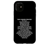 The Liquor Prayer - Funny Poker In The Rear Parody Case for iPhone 11