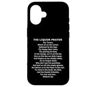 The Liquor Prayer - Funny Poker In The Rear Parody Case for iPhone 16