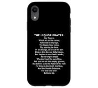 The Liquor Prayer - Funny Poker In The Rear Parody Case for iPhone XR