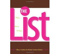 The List: 7 Ways to Tell If He's Going to Marry You, in 30 Days or Less