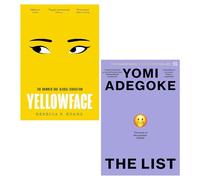 The List By Yomi Adegoke & Yellowface By Rebecca F Kuang 2 Books Collection Set