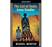 The List of Souls: Irena Sendler