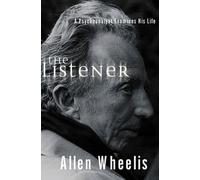 The Listener - A Psychoanalyst Examines His Life