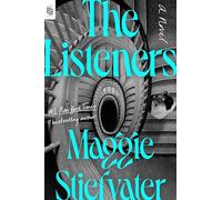 The Listeners: A Novel