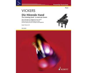 The Listening Hand Vol. 3 Catherine Vickers Book [Softcover] Piano Schott Music