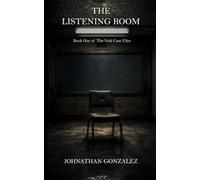 The Listening Room: Book One of The Void Case Files