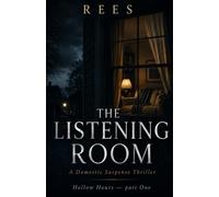 THE LISTENING ROOM: Hollow Hours - part One: 1