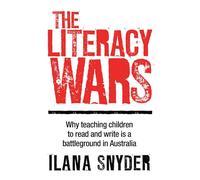 The Literacy Wars: Why teaching children to read and write is a battleground in Australia