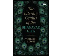 The Literary Genius of the Bhagavad Gita