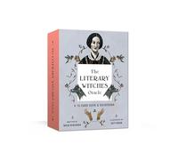 The Literary Witches Oracle: A 70-Card Deck and Guidebook: Oracle Cards: 70-card deck amd guidebook