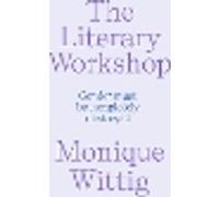 The Literary Workshop: The Chaotic Space Where Books Are Made