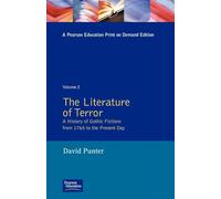 The Literature of Terror Vol 2: A History of Gothic Fiction - Modern Gothic