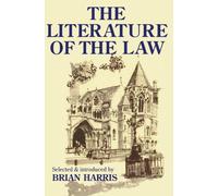The Literature Of The Law (Blackstone Press): A thoughtful Entertainment for Lawyres and Others