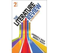 [The Literature Review: Six Steps to Success] (By: Lawrence A. Machi) [published: August, 2012]