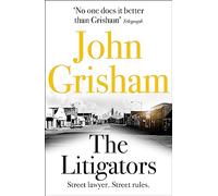 The Litigators: The compelling crime thriller from the number 1 Sunday Times bestselling author