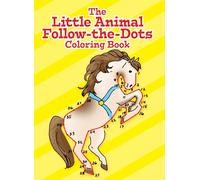 The Little Animal Follow-the-dots Col Bk (Little Activity Books)