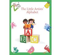 The Little Artists' Alphabet: The Alphabet Coloring book