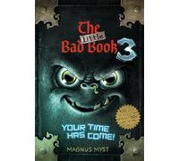The Little Bad Book #3: Your Time Has Come
