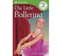 The Little Ballerina (DK Reader Level 2)
