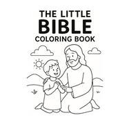 The Little Bible: A Coloring Book
