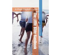 The Little Bible Handbook: A Plain-English Guide