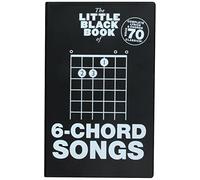 The Little Black Book Of 6-Chord Songs